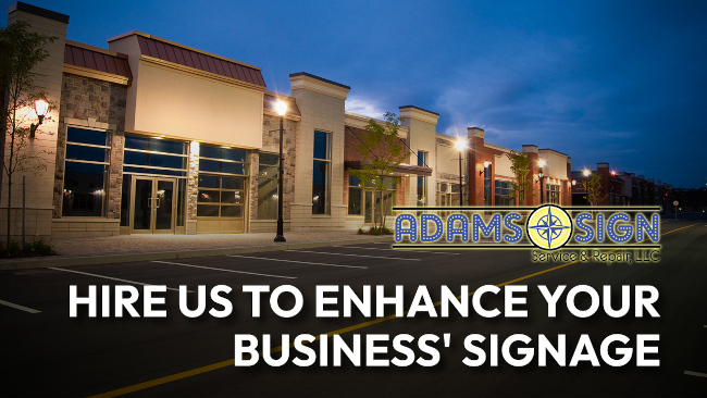 We Specialize in Commercial Sign Services | Adams Sign Service and Repair